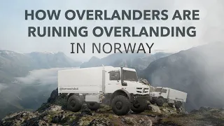 How Overlanders are Ruining Overlanding