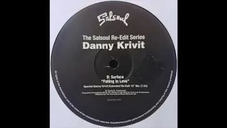 Surface - Falling In Love (Special Danny Krivit Extended Re-Edit 12" Mix)
