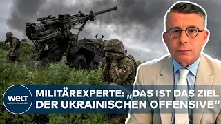 „Ein zentrales Kriegsziel von Putin zunichte machen“ - Militärexperte zur ukrainischen Offensive