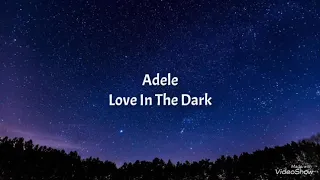 Adele Love In The Dark / Traduction Française