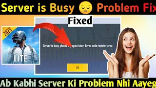 pubg lite server is busy error code restrict area problem fix| server is busy please try again later