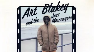 Art Blakey and the Jazz Messengers - Not So Far At All