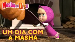 Masha e o Urso - 👧 Um dia com a Masha 📅