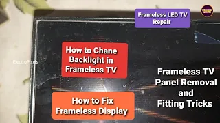 How to Change ONEPLUS Frameless ANDROID LED TV Backlight |How to Open Frameless LED Tv Panel |Repair