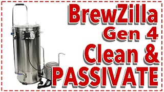 BrewZilla Gen4 Clean and Passivate - Pacify that beast! 😂🤣😁🙌