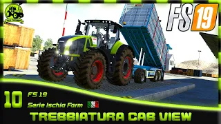 🚜 Trebbiatura Cab View | Serie Ischia Farm | Farming Simulator 2019