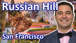 Discover Russian Hill: A Local's Tour of Iconic Streets & Hidden Gems in San Francisco