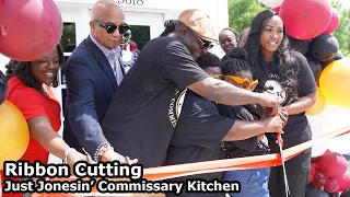 Just Jonesin’ Commissary Kitchen Grand Opening/Ribbon Cutting Ceremony