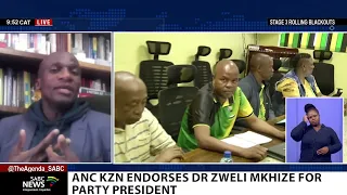 Analysis of the ANC KZN endorsing Dr Zweli Mkhize for party president: Dr Ntsikelelo Breakfast