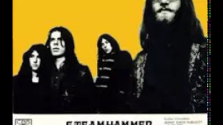 Steamhammer - You`ll never know