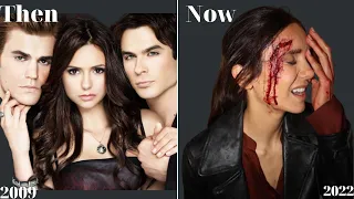 Vampire Diaries 2022 - Then and Now,  How changed everything for 13 Years!!! Elena Stefan Damon