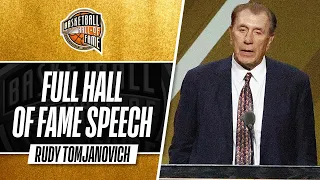 Rudy Tomjanovich | Hall of Fame Enshrinement Speech