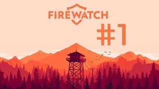 #1 Firewatch ☼ Полное прохождение - запись стрима Insedis ☼