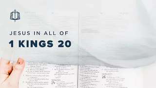 1 Kings 20 | Unexpected Mercy | Bible Study