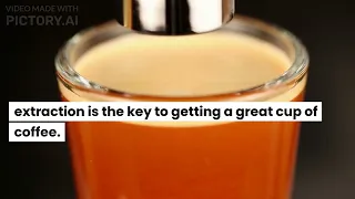 How To Extract Coffee