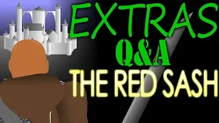 Extras Q&A: The Red Sash