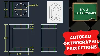 AutoCAD Orthographic Projections (Centerlines & Hidden Lines)