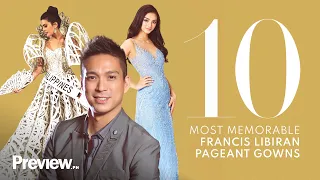 10 Most Memorable Pageant Gowns by Francis Libiran | Preview 10 | PREVIEW