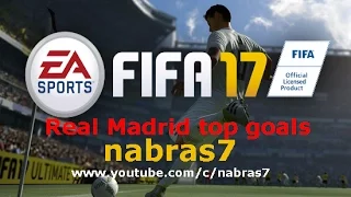 Real Madrid top goals in fifa17