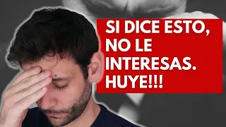 10 Frases De Un Hombre Al Que No Le Interesas. Si dice esto, huye!! | JORGE ESPINOSA