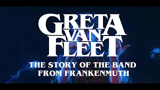 Greta Van Fleet: The Story of the Band From Frankenmuth (Official Teaser Trailer)
