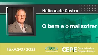 O bem e o mal sofrer - Nélio Aguirre de Castro