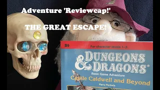 Dungeons & Dragons 'Reviewcap' - Old School Essentials Session #13 - The Great Escape!