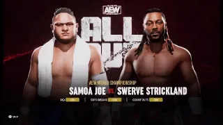AEW Fight Forever | Samoa Joe vs Swerve Strickland