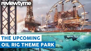 The Rig - A Theme Park In The Middle Of The Ocean