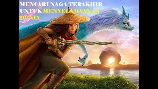 KISAH PETUALANGAN RAYA MENCARI NAGA TERAKHIR || Alur Cerita Film