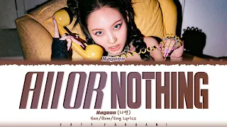 NAYEON (나연) - ALL OR NOTHING (1 HOUR LOOP) Lyrics | 1시간 가사