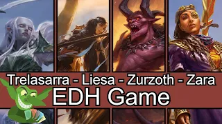 Trelasarra vs Liesa vs Zurzoth vs Zara EDH / CMDR game play for Magic: The Gathering