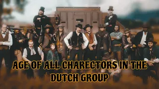 Age of all Carectors in the Dutch Vander Linde  group on RDR2 , 8K Ultra HD Full Graphic