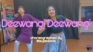 Deewangi Deewangi song | choreography | Party dance