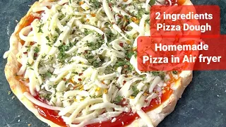 2 Ingredient Pizza Dough |Easy Air Fryer Recipes|Pizza in Air Fryer | Instant Air Fryer Pizza Recipe