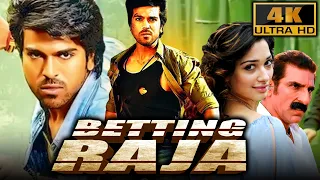 Betting Raja (4K) -Ram Charan Superhit Action Movie | तमन्ना भाटिया | राम चरण की ज़बरदस्त एक्शन फिल्म