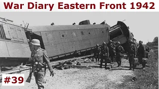 War Diary of a tank gunner at the Eastern Front 1942 / Part 39