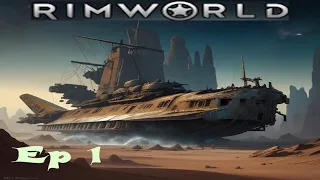 RimWorld S1 - E1 - Landfall!