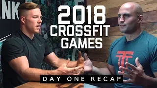 2018 CrossFit Games Day 1 Recap w/ Noah Ohlsen & Max El-Hag