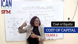 COST OF CAPITAL: Cost Of Equity (ICAN SFM)