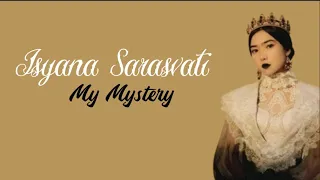 Isyana Sarasvati - My Mystery || Terjemahan - Lirik dan Terjemahan