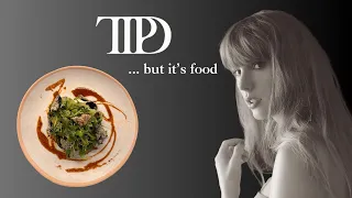 I Turned Taylor Swift’s TTPD into a 5 COURSE MEAL