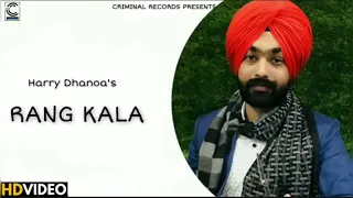 Rang kala song Harry Dhanoa's