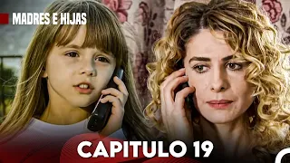 Madres E Hijas Capítulo 19 (Doblado En Español)