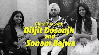 Diljit Dosanjh & Sonam Bajwa Exclusive Interview | Diljit Dosanjh Interview | Sonam Bajwa Interview