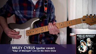 Miley Cyrus - ""Edge of Midnight" on the Stern Show" - guitar cover
