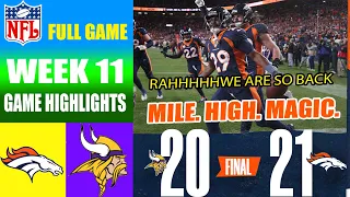 Denver Broncos vs Minnesota Vikings [FULL GAME] (11/19/23) WEEK 11 | NFL Highlights 2023