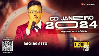 RACINE NETO - MINHA HISTORIA - LANÇAMENTO 2024 @coscobacds