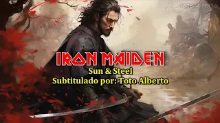 Iron Maiden - Sun And Steel [Subtitulos al Español / Lyrics]