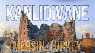 Walking tour Antic City Kanlidivane Mersin Turkey Virtual 4K Древний город в Мерсине Канлидиване!